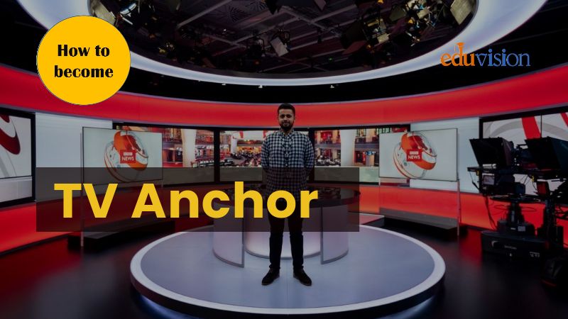 How to Become Anchor