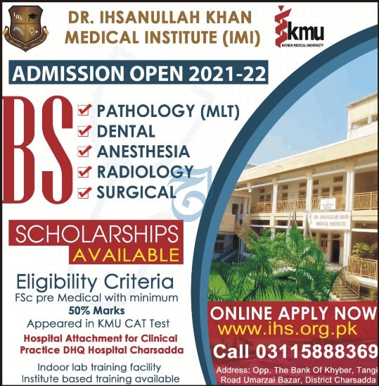 admission announcement of Dr. Ihsanullah Khan Medical Institute