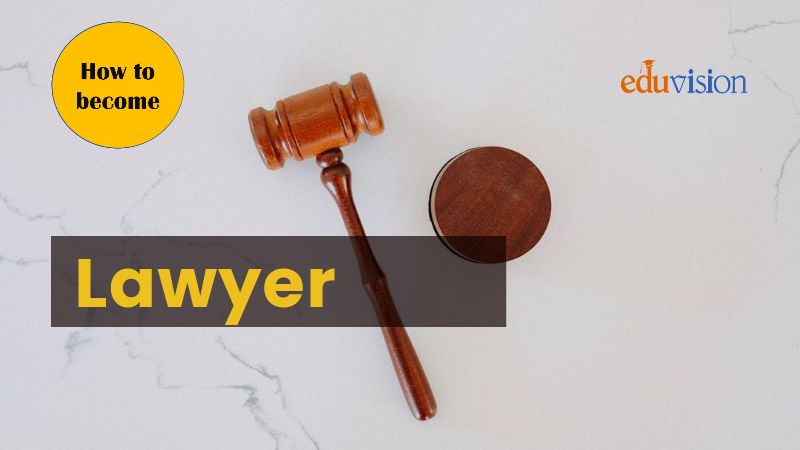 How to Become Lawyer