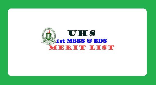 UHS Merit List 2018 for MBBS admission to Medical Colleges