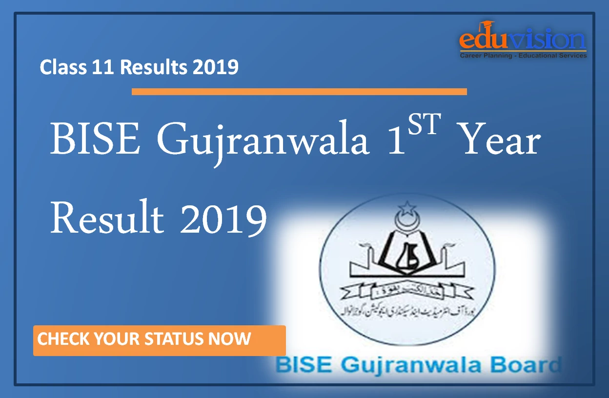 BISE Gujranwala Board 11 Class1st year result 2019