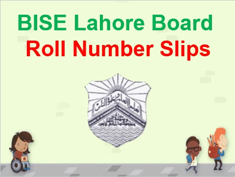 BISE Lahore board online Matric 9th and 10th Roll number slip 2023