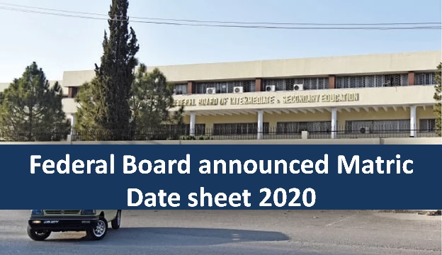 Federal Board FBISE 9th class date sheet 2020