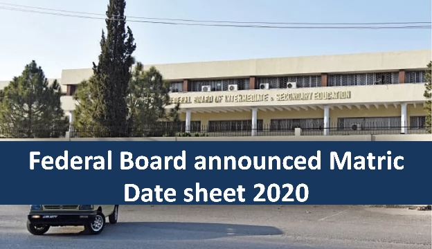 Federal Board Fbise 9th Class Date Sheet 2020