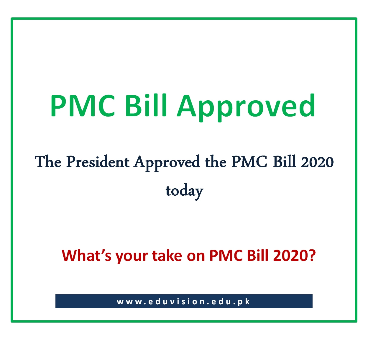 President approved PMC Bill 2020