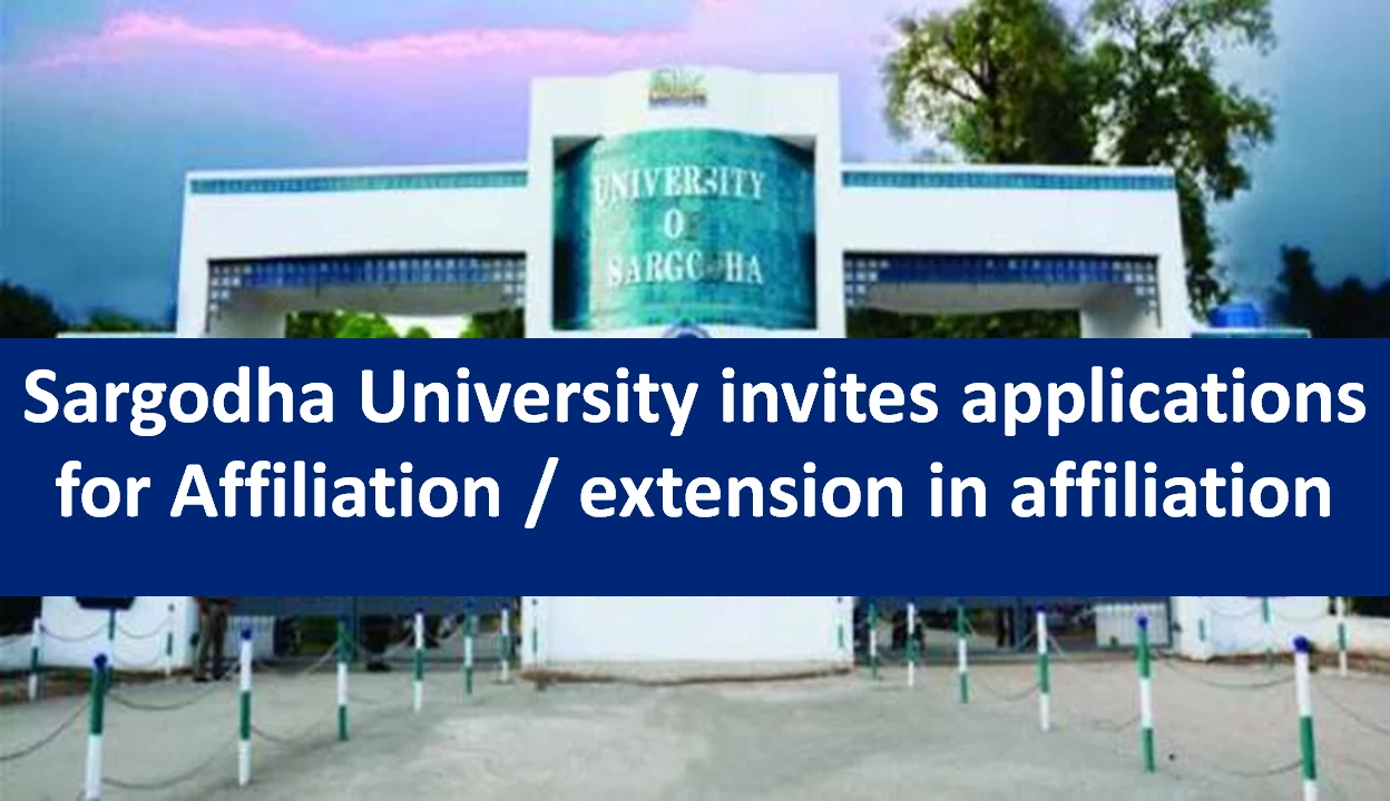 University of Sargodha invites applications for new/extension of college affiliation