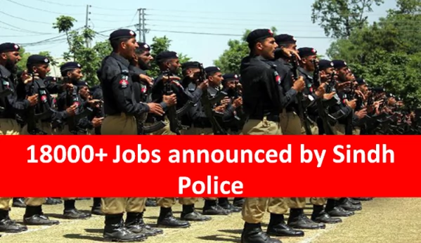 Sindh Police announces 18000+ Jobs 2020