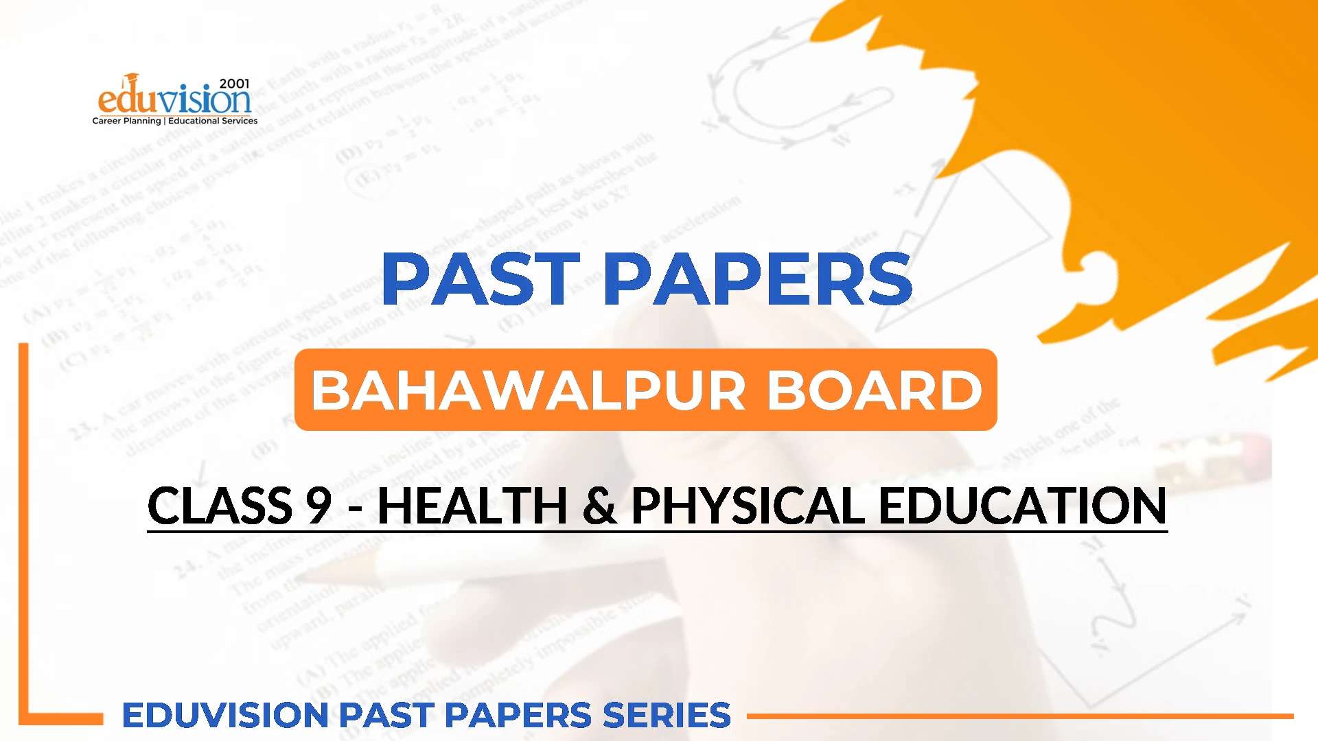 Health & Physical Education 9th Bise Bahawalpur Past Papers 20242019