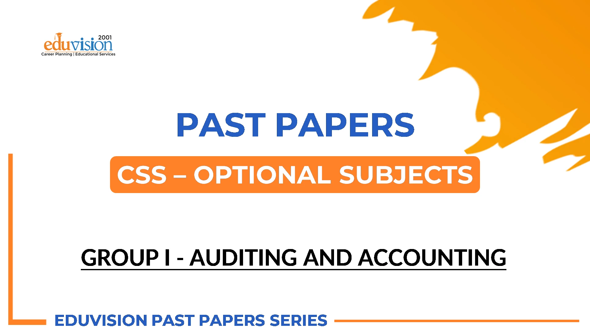 Auditing & Accounting CSS FPSC Isalmabad Past Papers 2025-2020