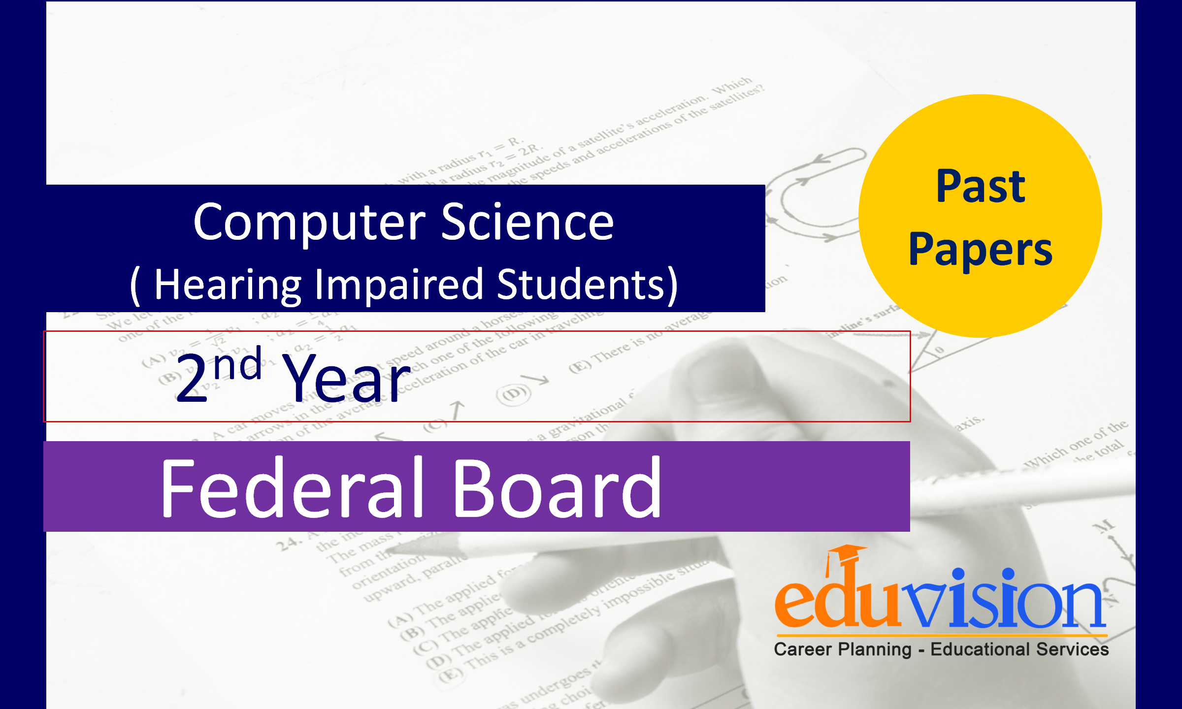 Computer Science Hearing Impaired Children 2nd Year Federal Board Past Papers 2025-2020