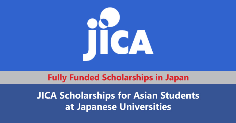 Jica Scholarships For Asian Students At Japanese Universities