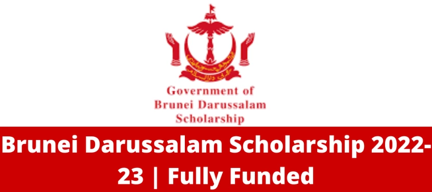 Brunei Darussalam BS and MS Scholarship